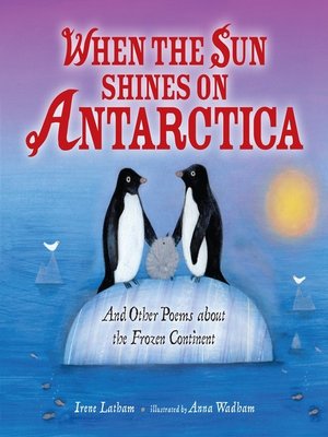 cover image of When the Sun Shines on Antarctica